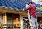 Home Maintenance Tips Everyone Must Know